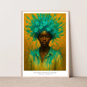 Kunstplakat - Live your Life in Full Colour