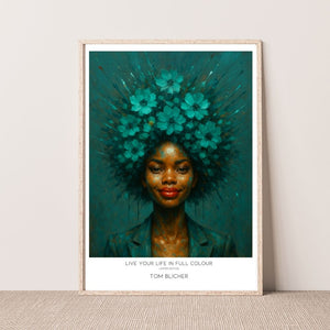 Kunstplakat - Live your Life in Full Colour